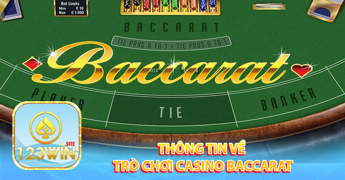 Thông tin về trò chơi casino Baccarat